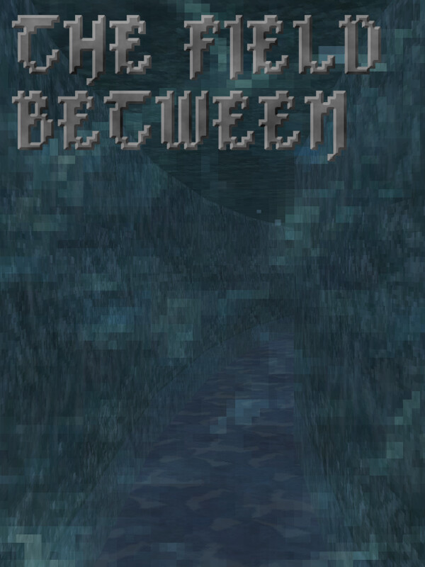 The Field Between cover