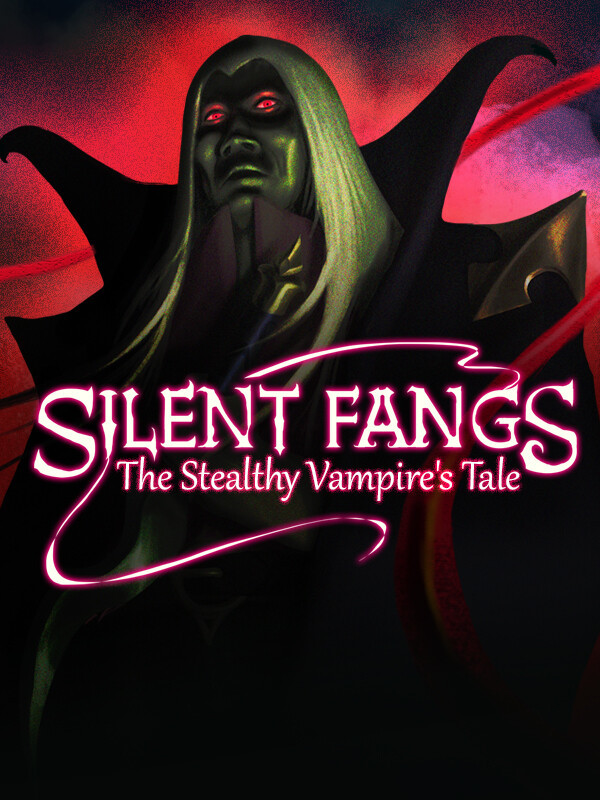 Silent Fangs: Stealthy Vampire's Tale cover