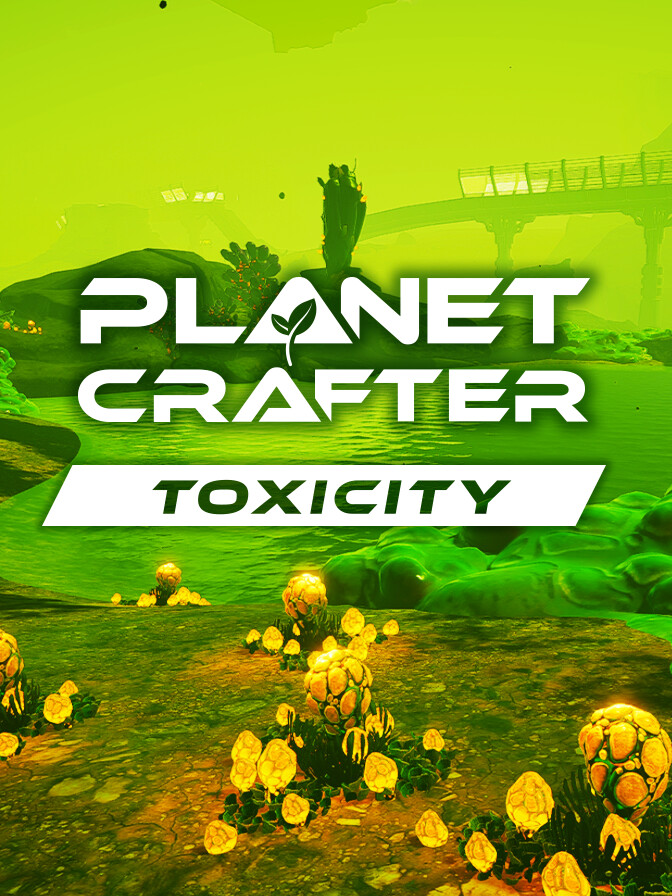 The Planet Crafter: Toxicity cover