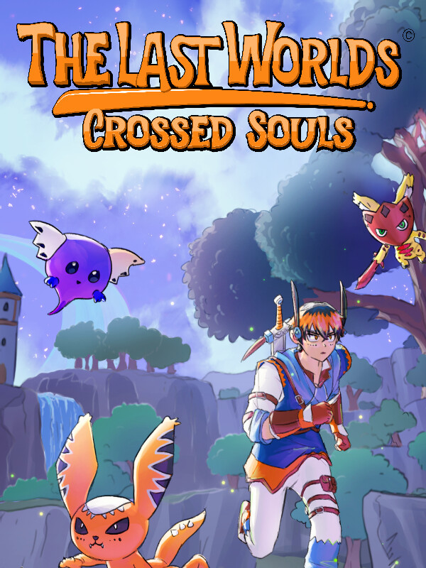 The Last Worlds: Crossed Souls cover