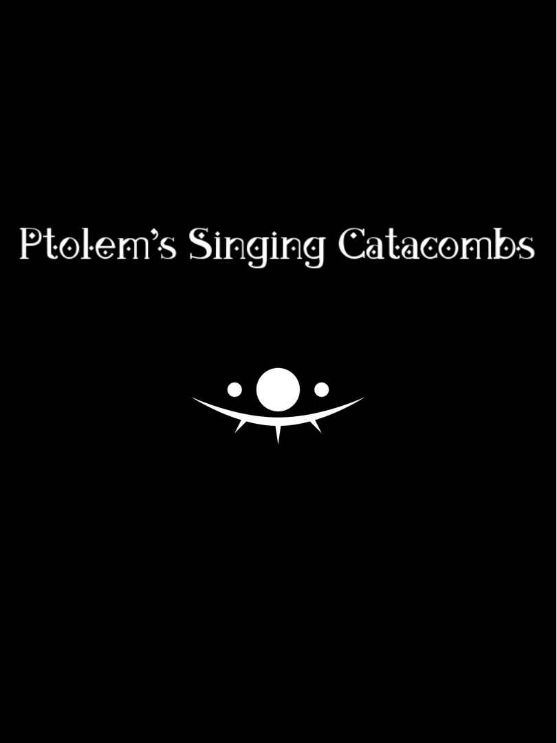 Ptolem's Singing Catacombs cover