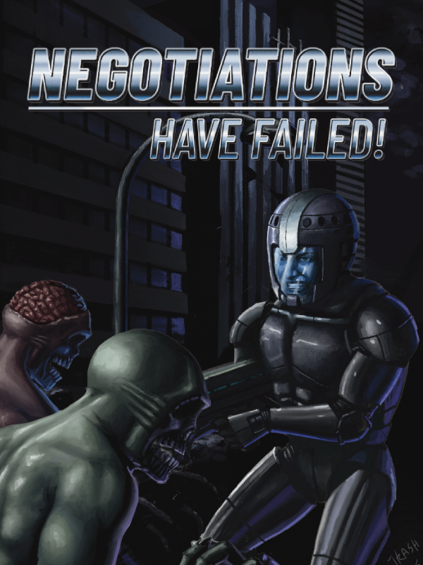Negotiations Have Failed! cover