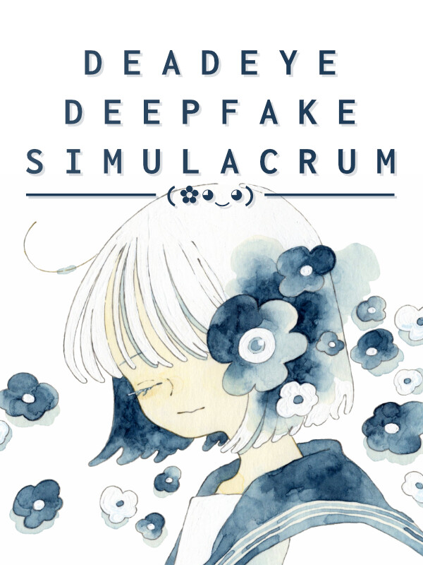 Deadeye Deepfake Simulacrum cover