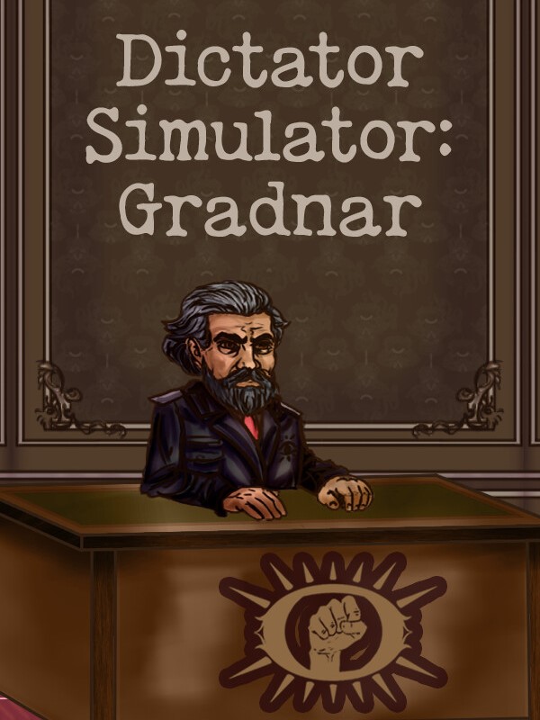 Dictator Simulator: Gradnar cover