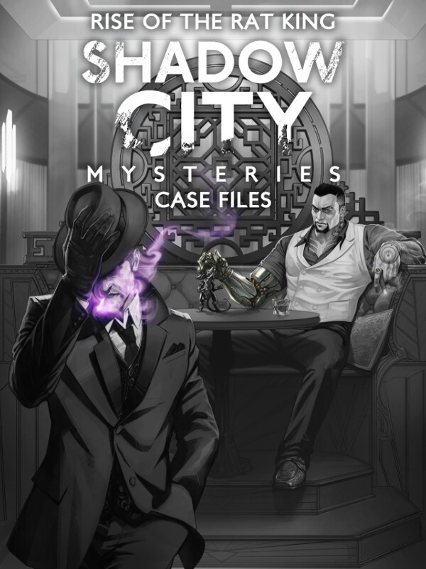 Shadow City Mysteries: Case Files - Rise of the Rat King cover