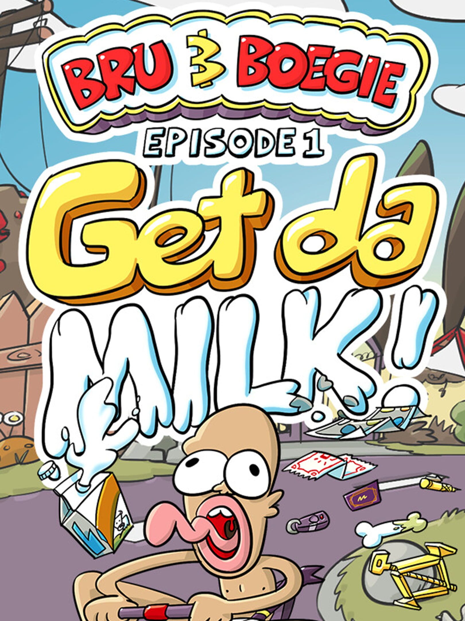 Bru & Boegie: Episode 1 - Get da Milk! cover