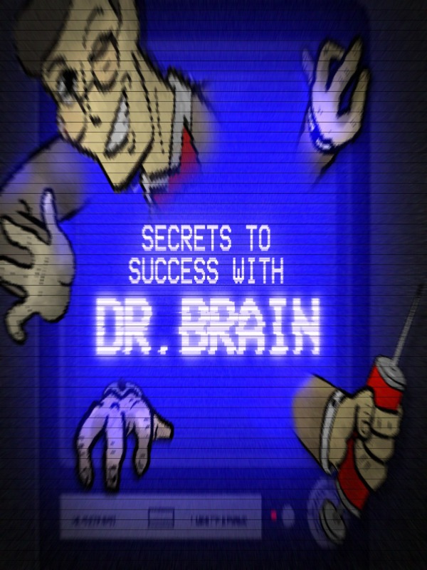 Secrets to Success: With Dr. Brain cover