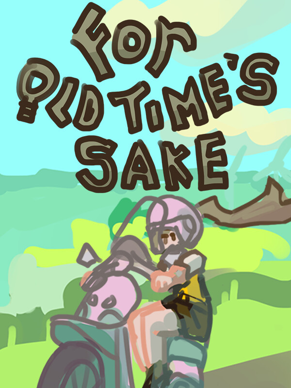 For Old Time's Sake cover