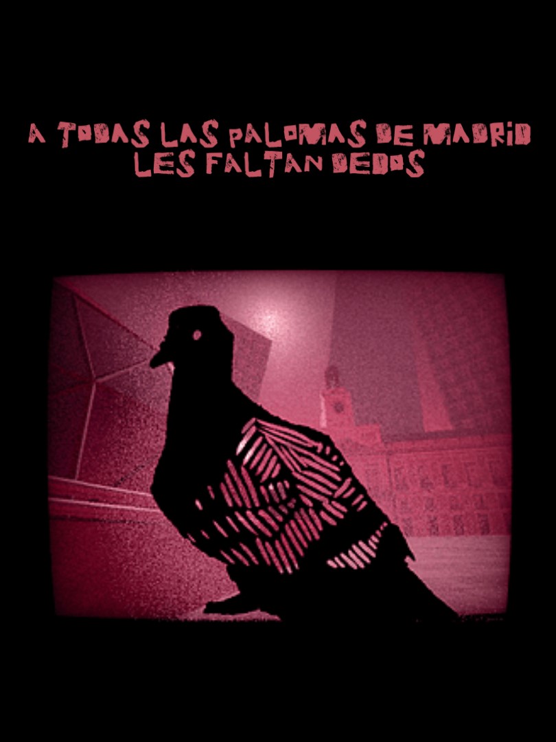 A todas las palomas de Madrid les faltan dedos cover