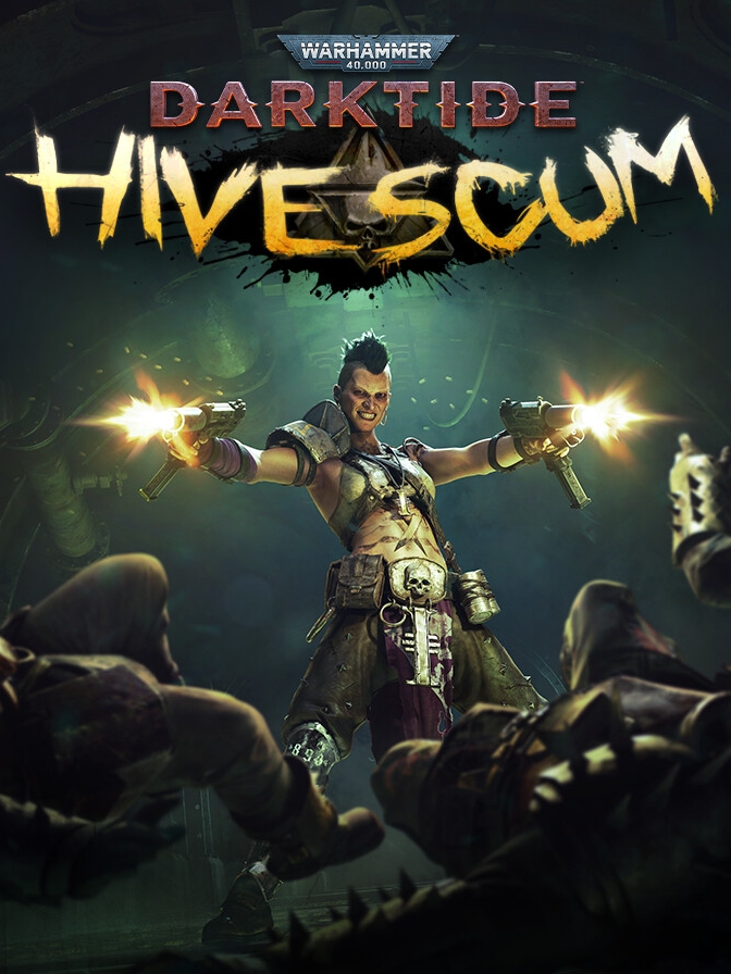 Warhammer 40,000: Darktide - Hive Scum Class cover