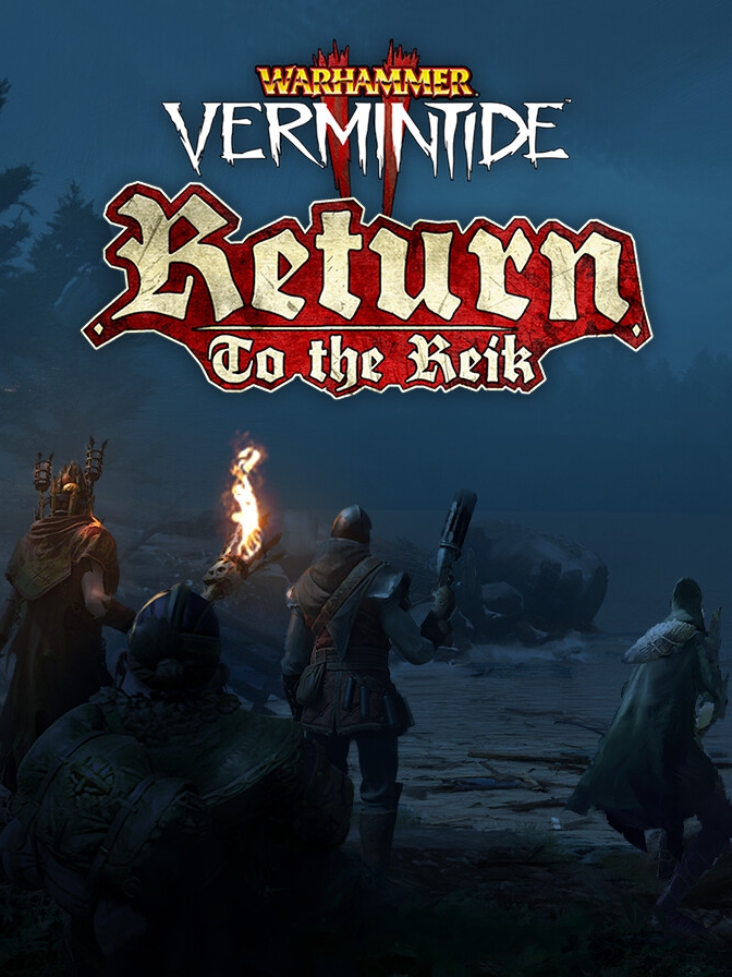 Warhammer: Vermintide 2 - Return to the Reik cover