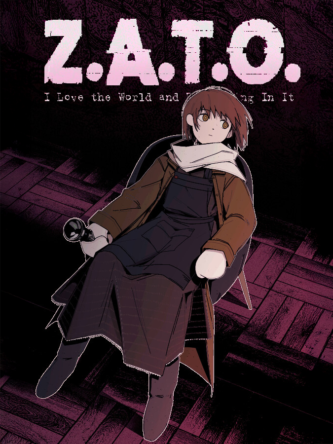 Z.A.T.O.: I Love the World and Everything In It cover