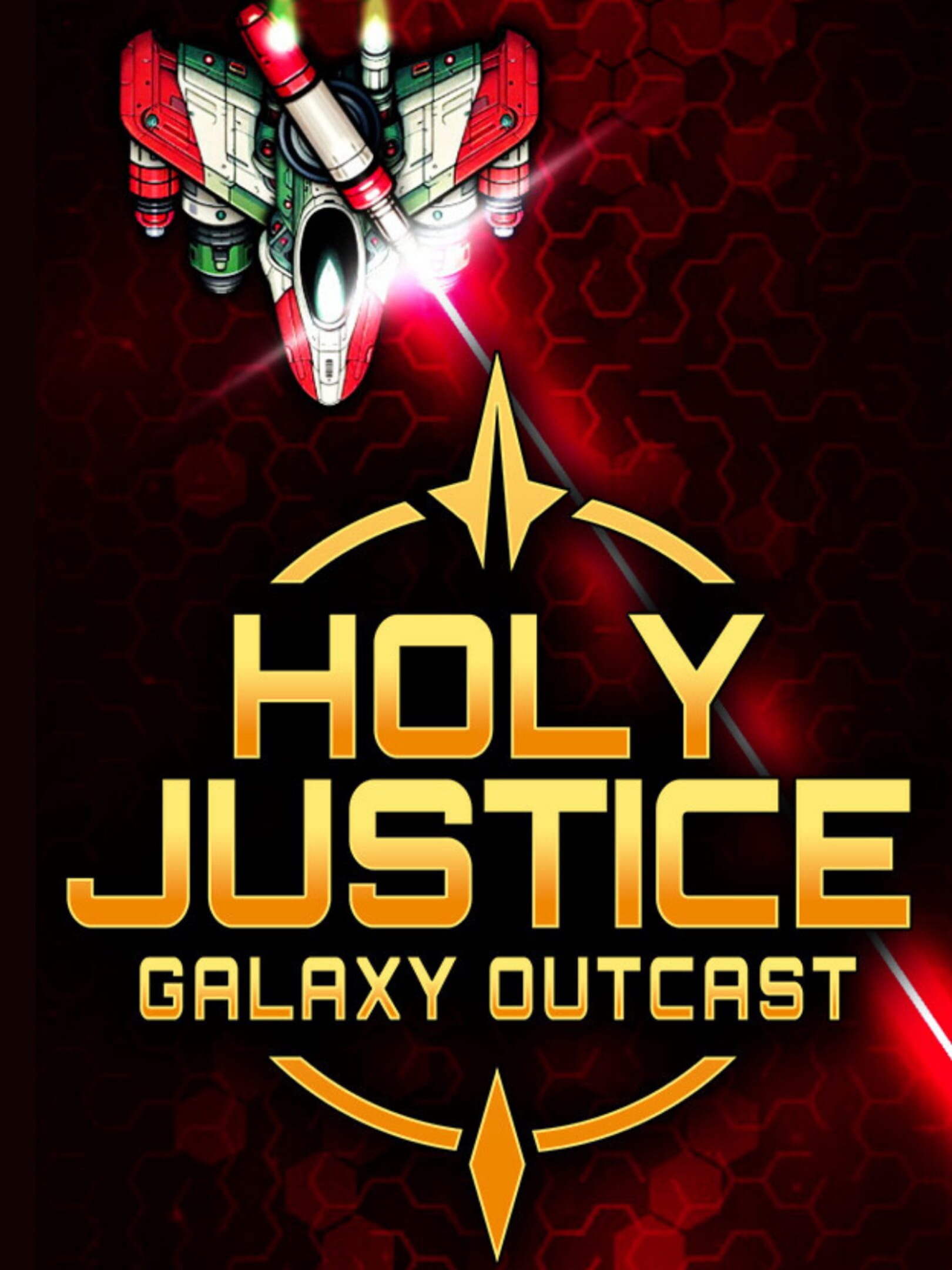 Holy Justice: Galaxy Outcast cover