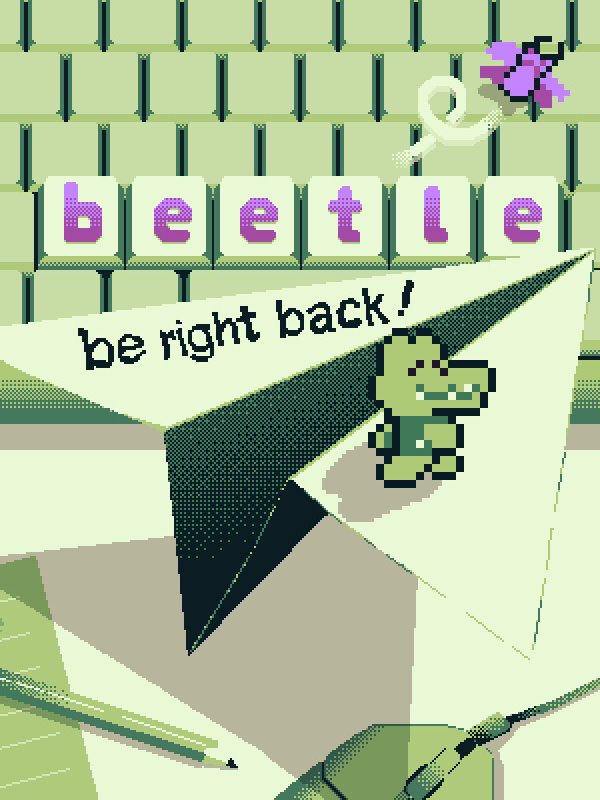 B-e-e-t-l-e: Be right back! cover