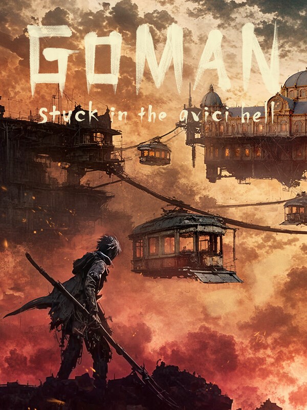 Goman: Stuck in the Avici Hell cover