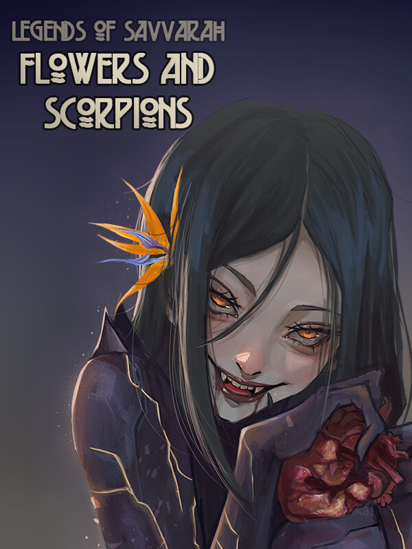 Legends of Savvarah: Flowers and Scorpions cover