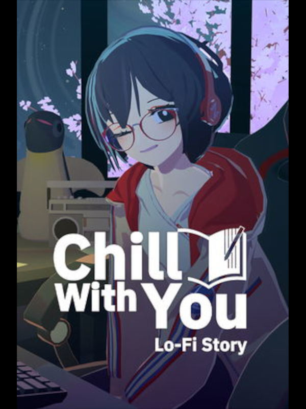 Chill with You: Lo-Fi Story cover