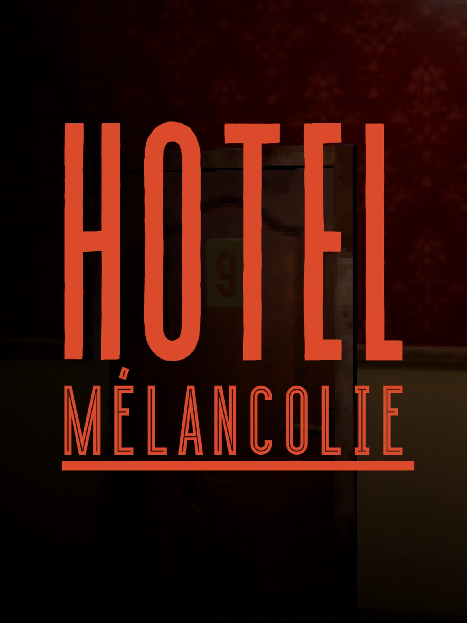 Hotel Melancolie cover