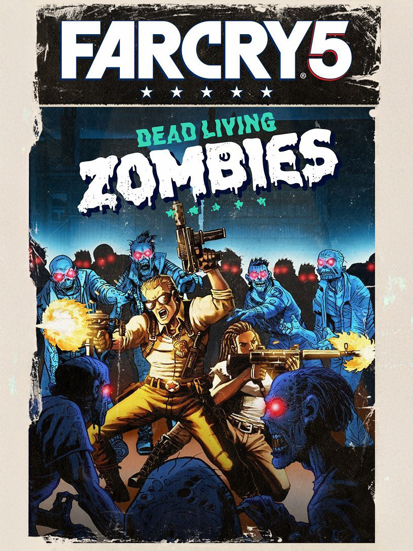 Far Cry 5: Dead Living Zombies cover