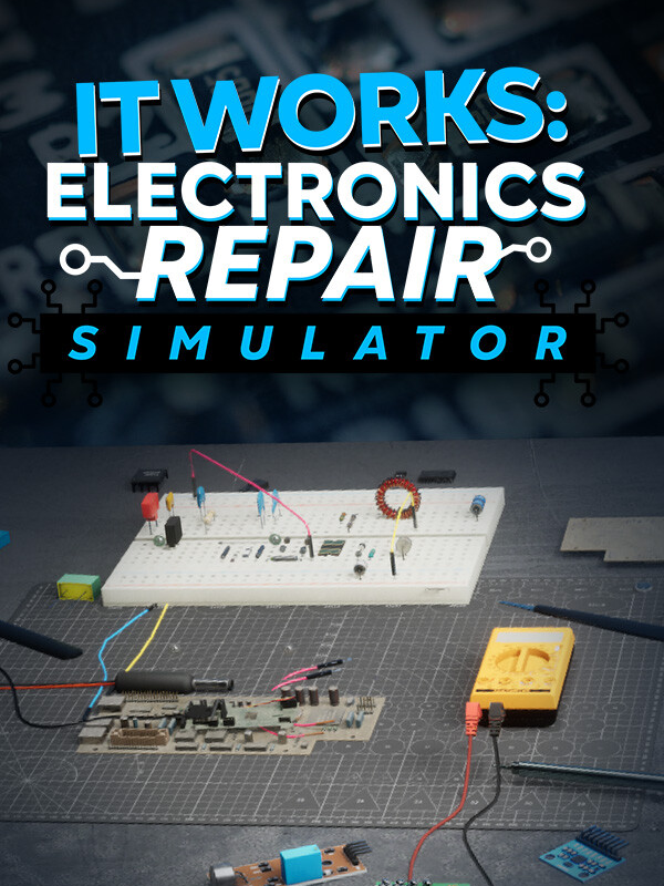 It Works: Electronics Repair Simulator cover