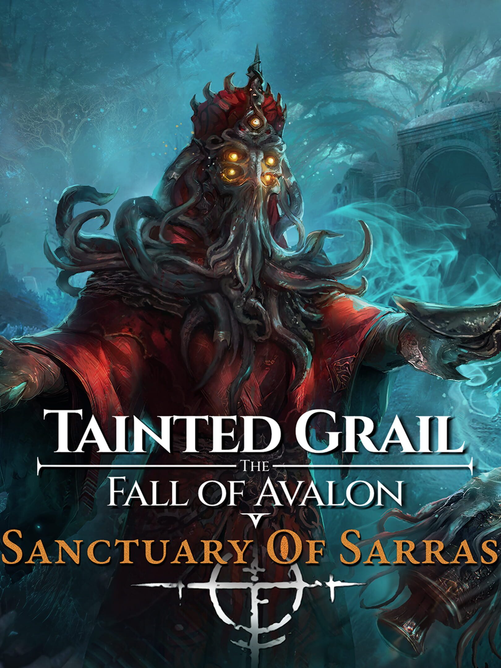 Tainted Grail: The Fall of Avalon - Sanctuary of Sarras cover