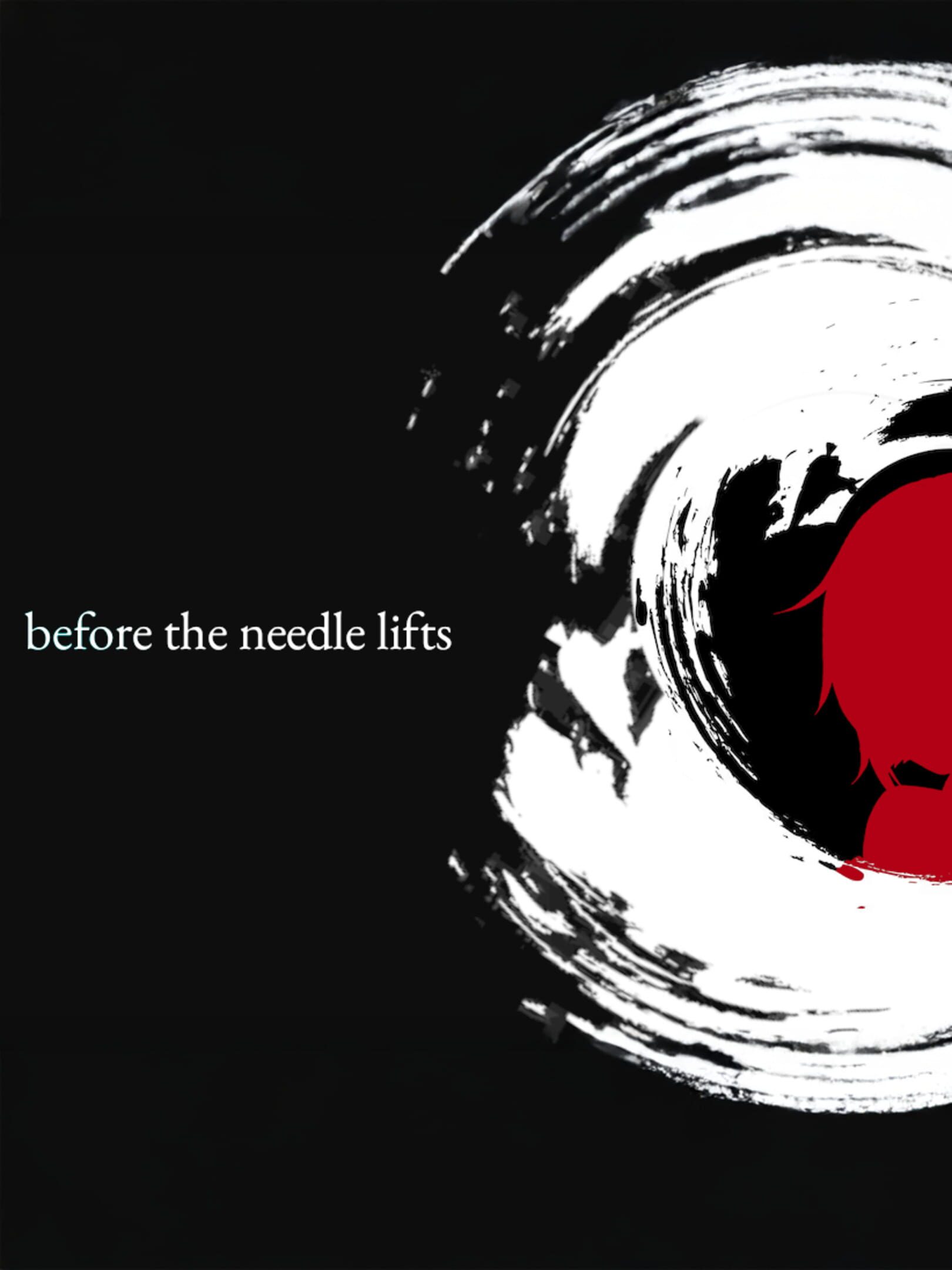 Before the Needle Lifts cover