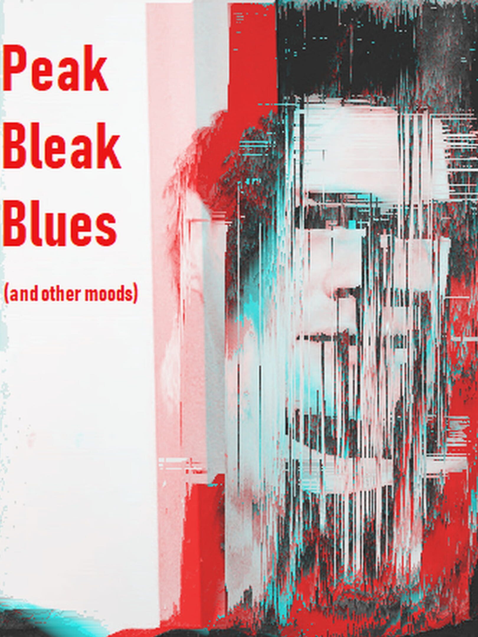 Peak Bleak Blues (And Other Moods) cover