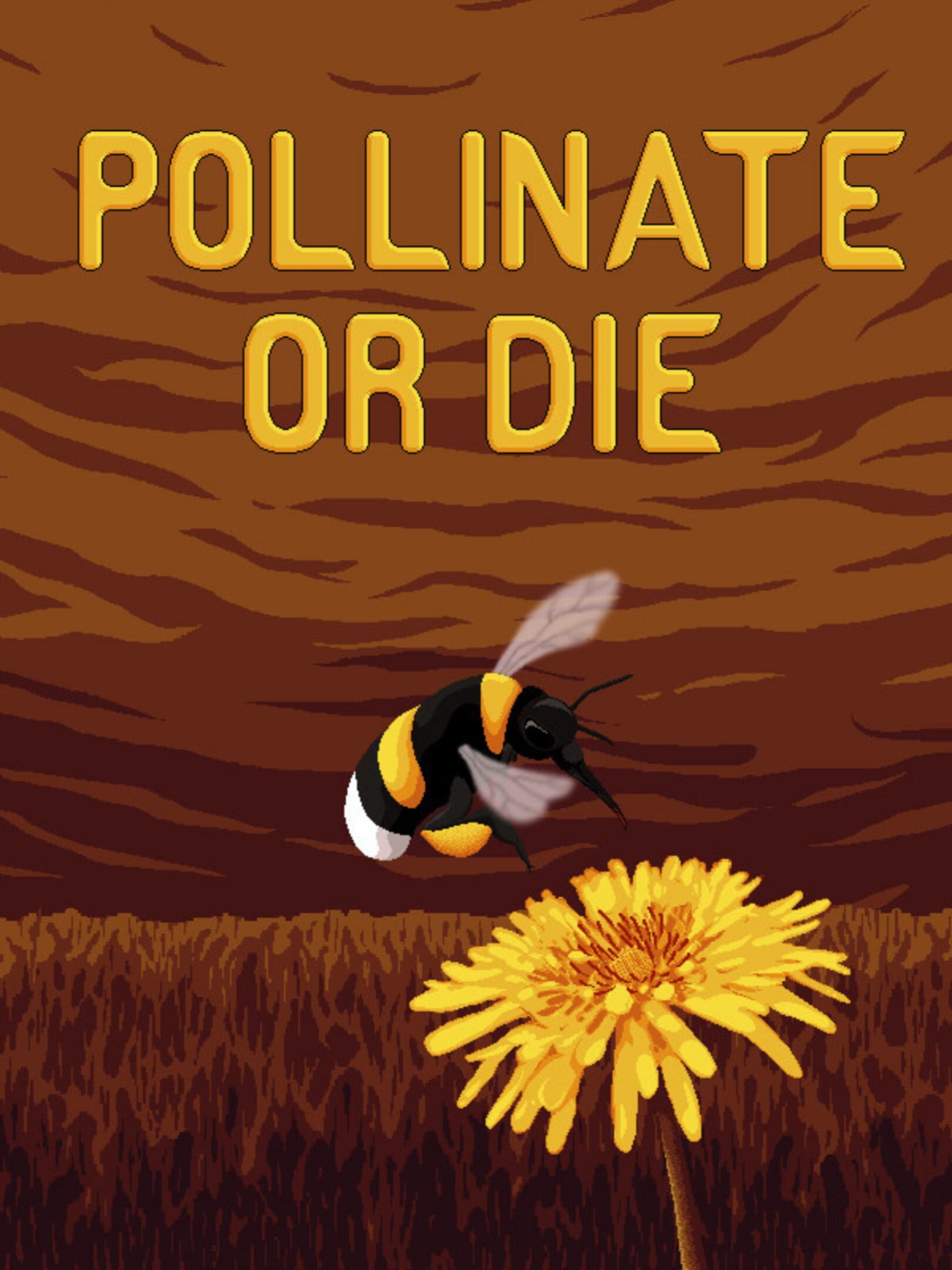 Pollinate or Die cover