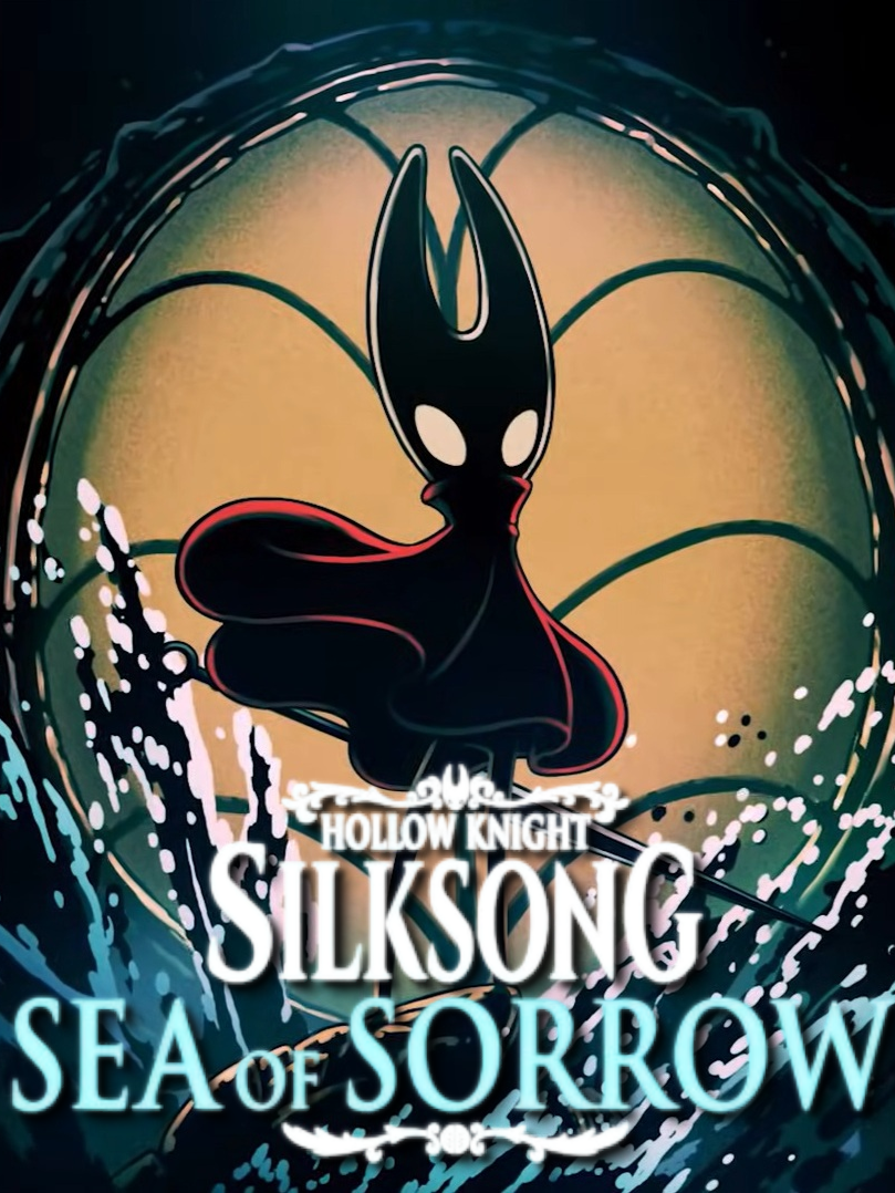 Hollow Knight: Silksong - Sea of Sorrow cover