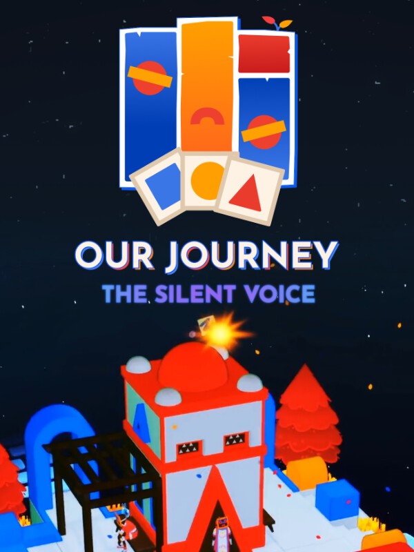 Our Journey: The Silent Voice cover