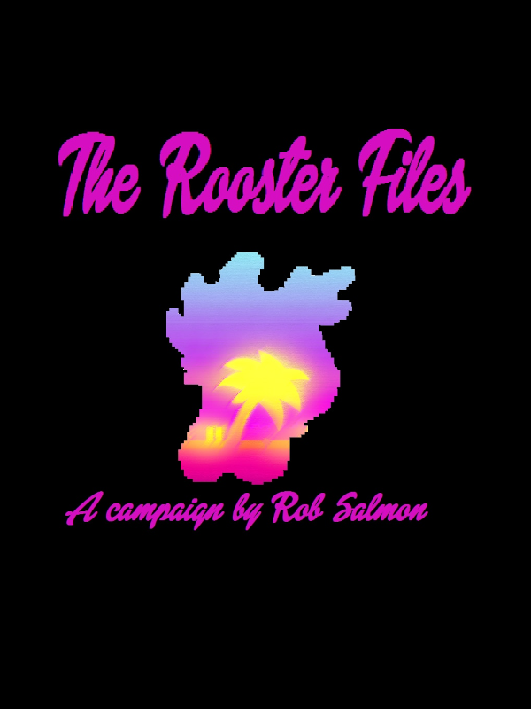 The Rooster Files cover