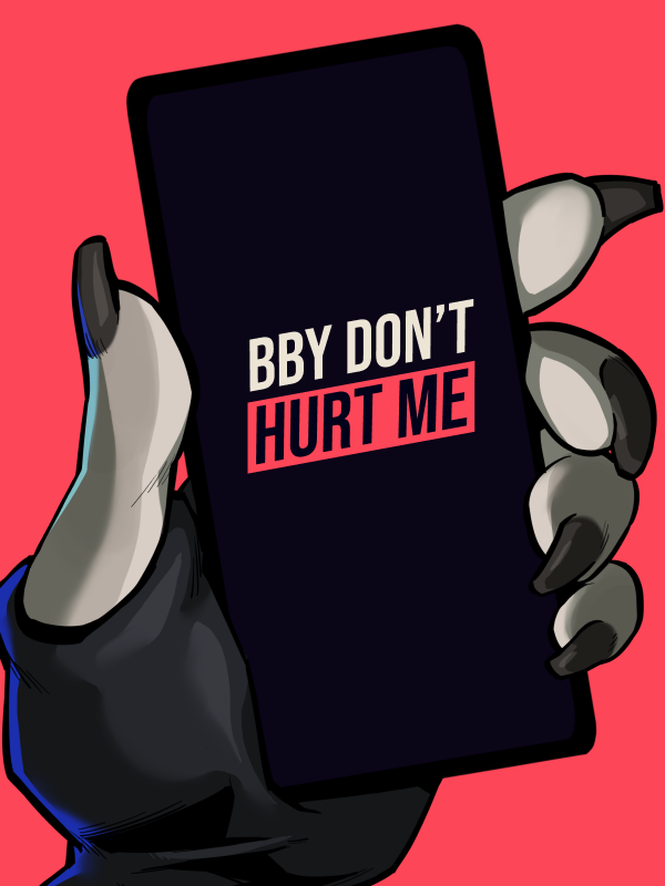 Bby don't hurt me cover