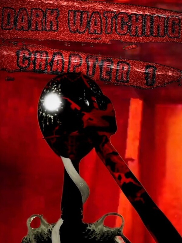 Dark Watching: Chapter 1 cover