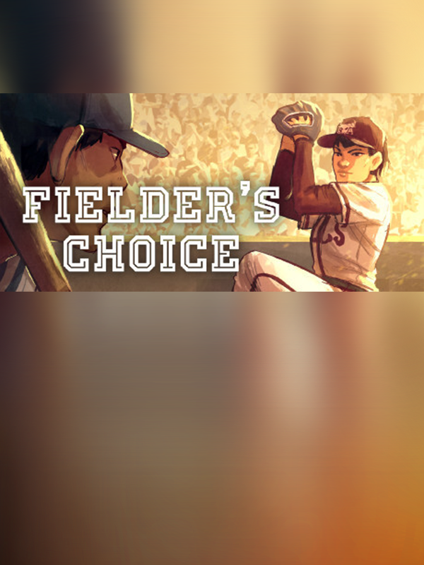 The Fielder's Choice cover