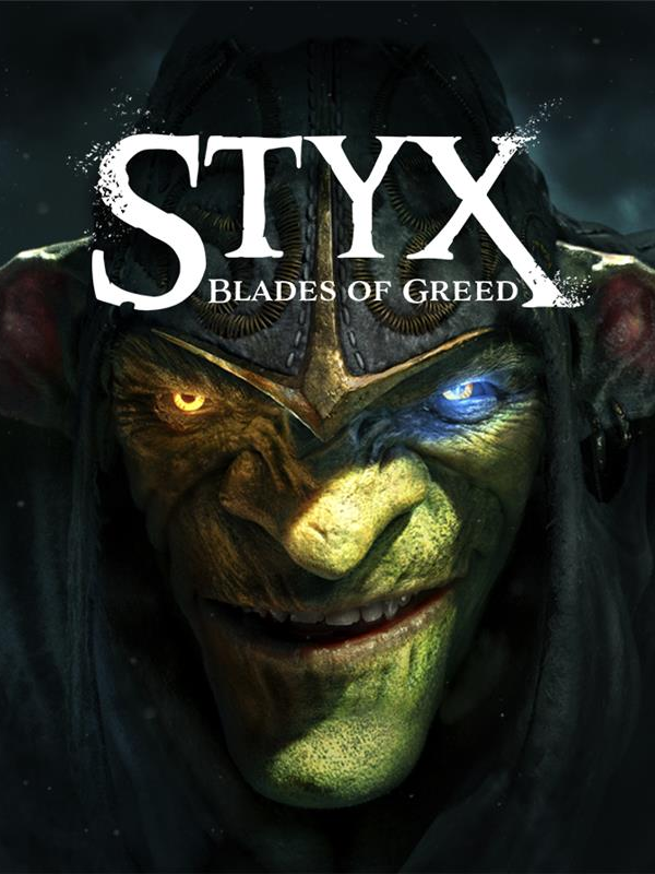 Styx: Blades of Greed cover