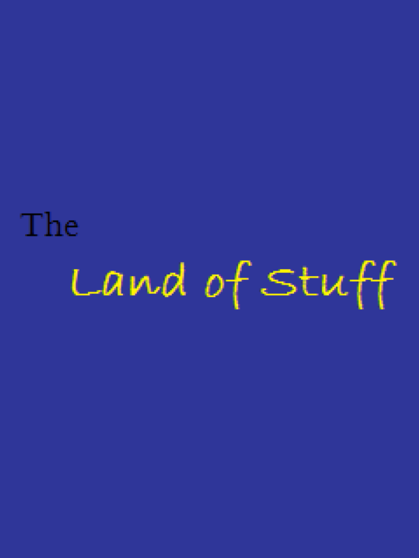 The Land of Stuff cover