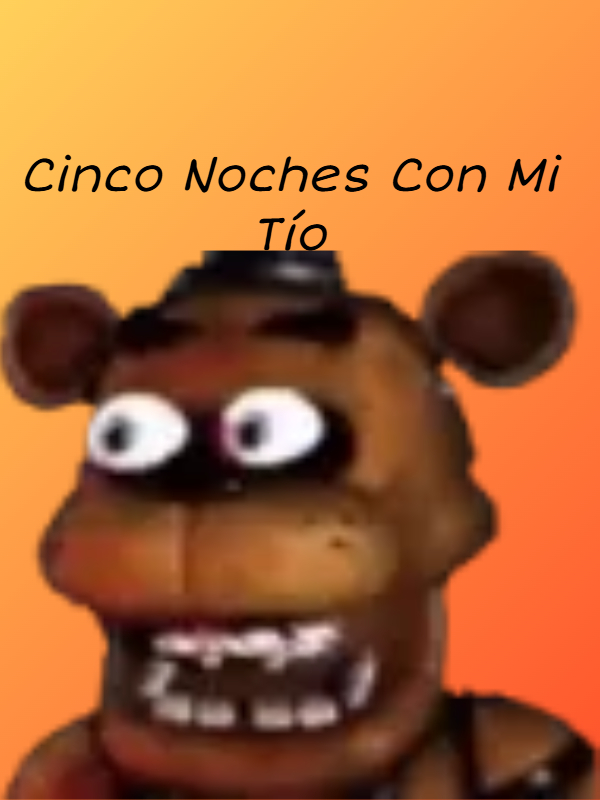 Cinco Noches Con Mi Tío Raúl cover
