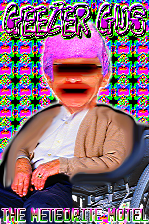 Geezer Gus: The Meteorite Motel cover