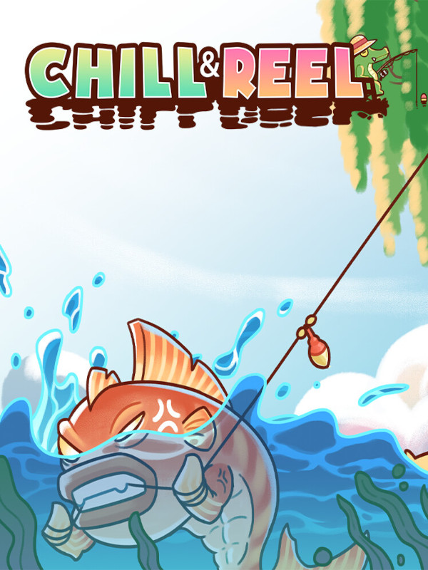 Chill & Reel cover