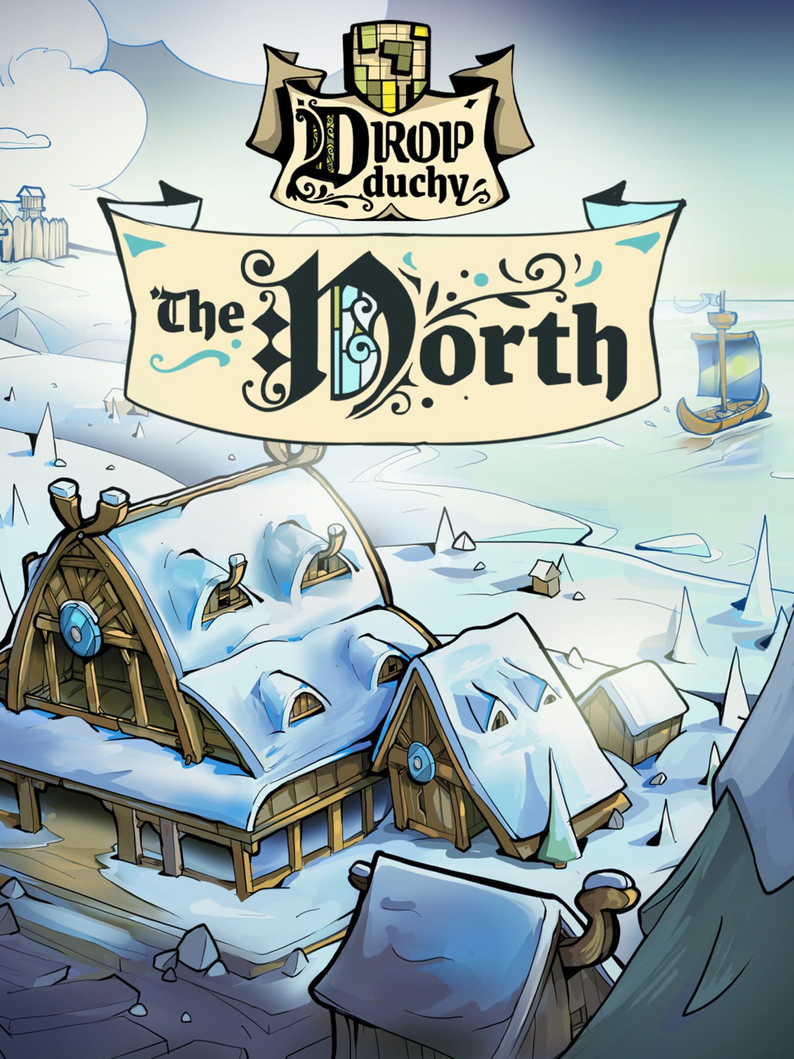 Drop Duchy: The North cover