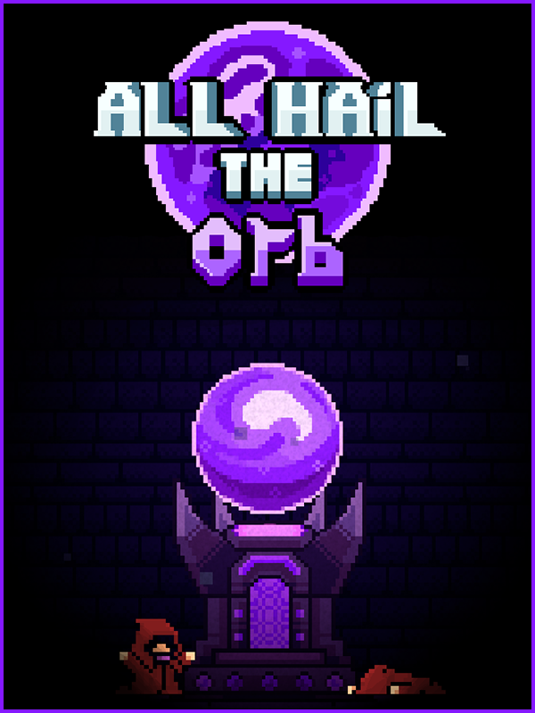 All Hail the Orb cover