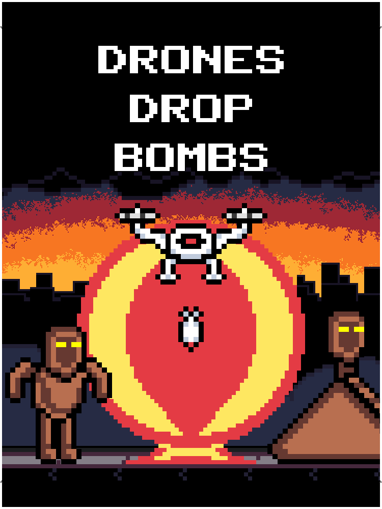 Drones Drop Bombs cover