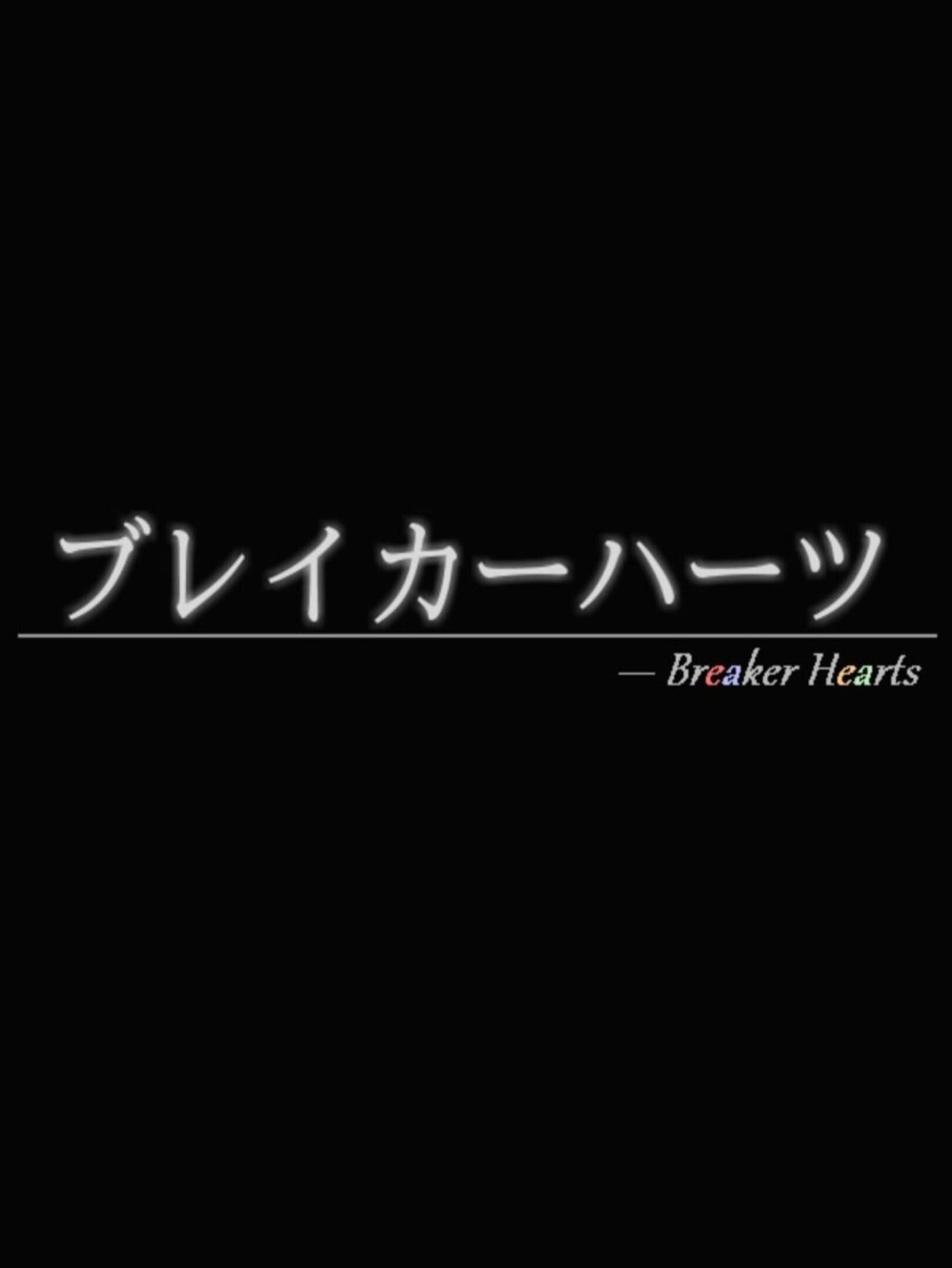 Breaker Hearts cover
