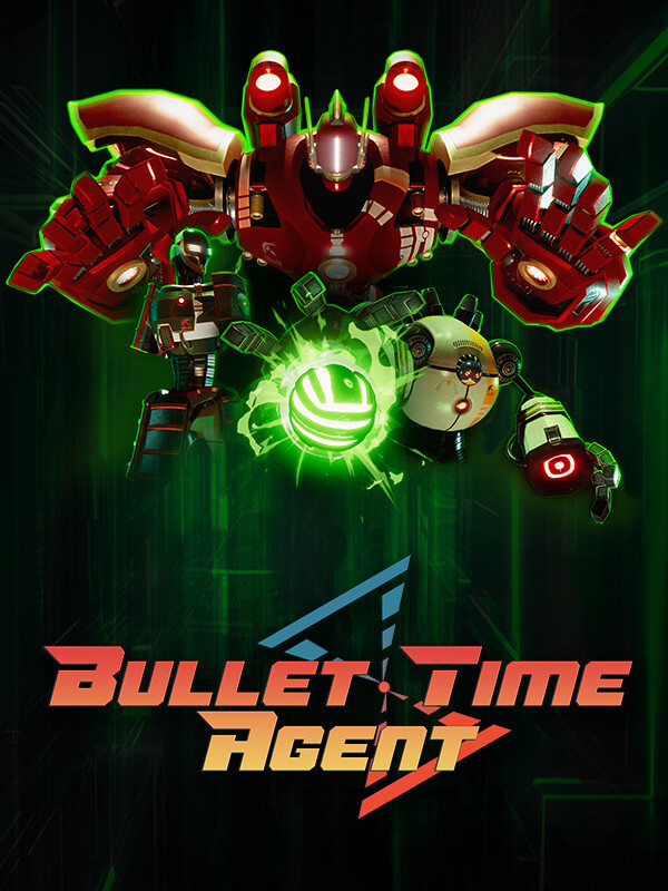 Bullet Time Agent cover
