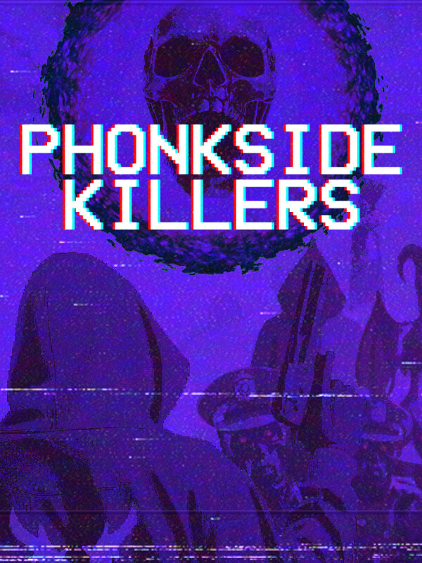 Phonkside Killers cover