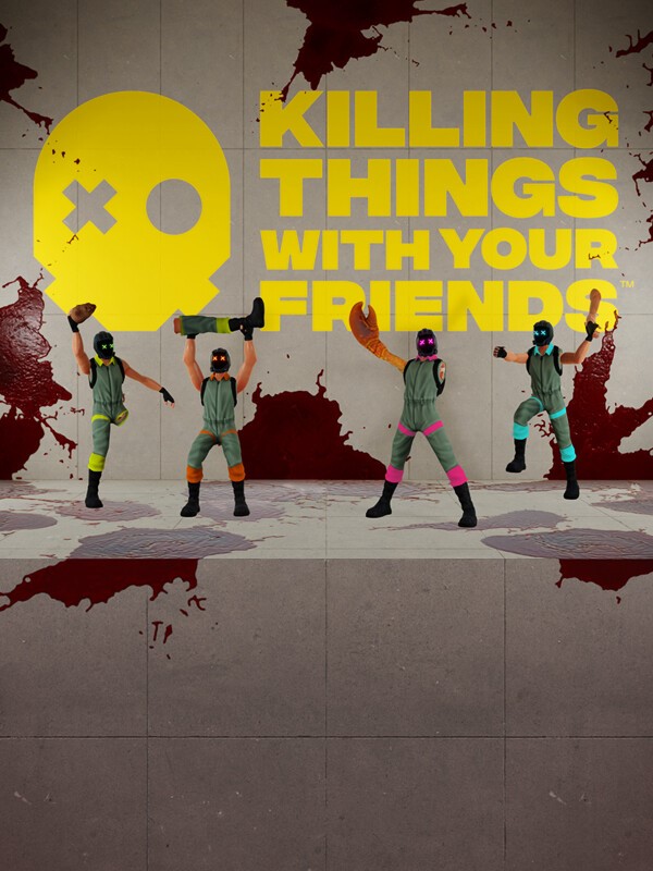 Killing Things With Your Friends cover