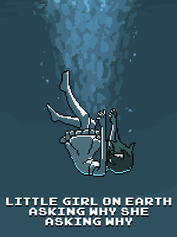 Little Girl On Earth Asking Why She Asking Why cover