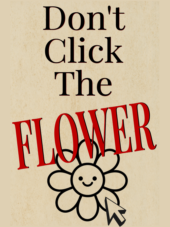 Don't Click The Flower wallpaper