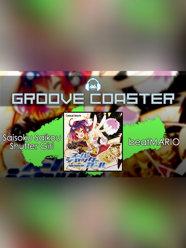 Groove Coaster: Saisoku Saikou Shutter Girl cover
