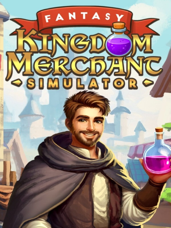 Fantasy Kingdom Merchant Simulator cover